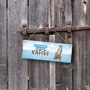 Otter Metallschild mit Spruch Es ist immer Zeit für Kaffee