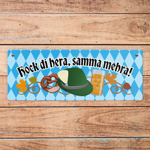 Hock di hera, samma mehra Metallschild mit Bier und Brezel