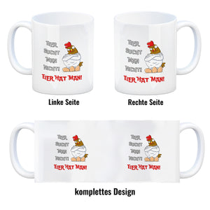 Huhn Kaffeebecher mit Spruch Eier sucht man nicht Eier hat man