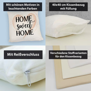 Home Sweet Home Kissen