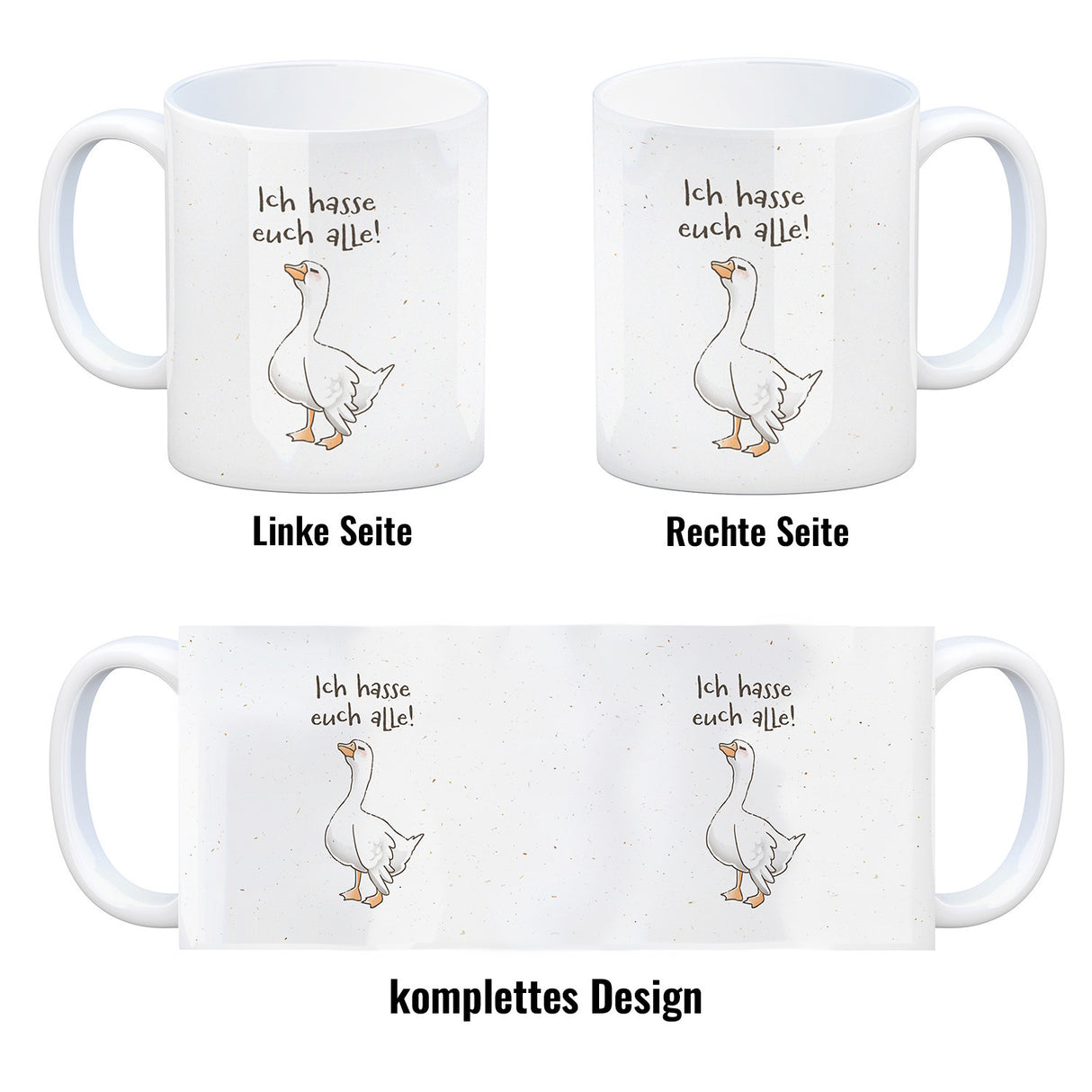 Gilbert die Gans Kaffeebecher mit Spruch Ich hasse euch alle