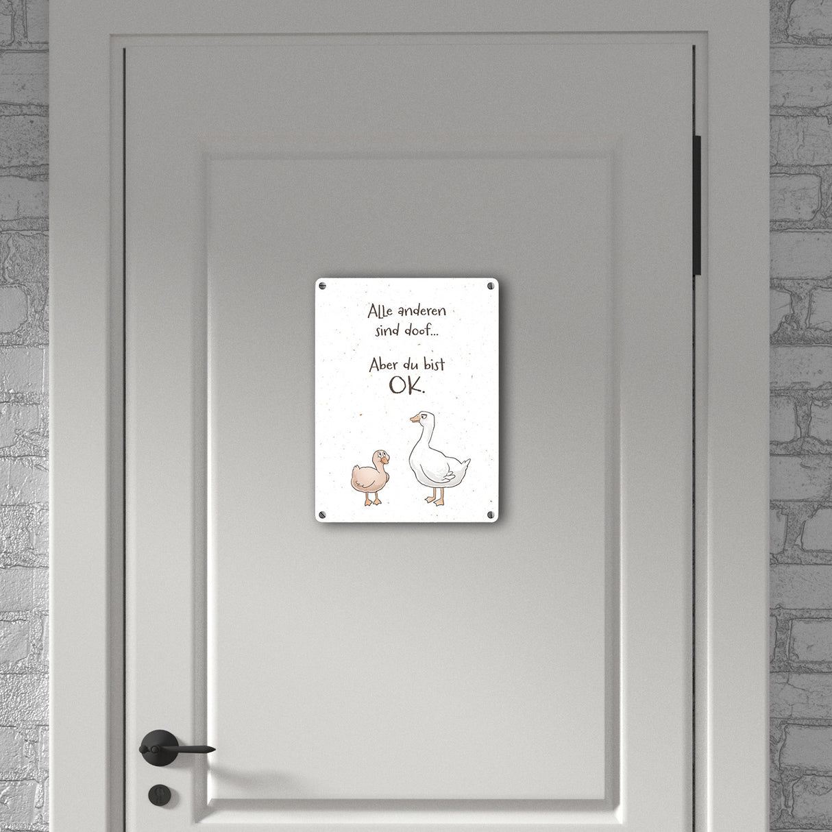 Gilbert die Gans Metallschild in 15x20 cm mit Spruch Alle sind doof Aber du bist ok