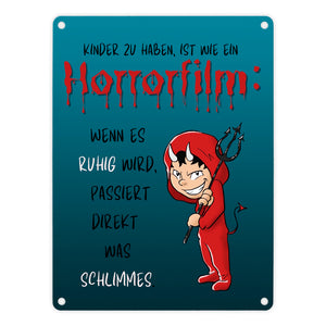 Teufelchen Metallschild in 15x20 cm mit Spruch Kinder zu haben ist wie ein Horrorfilm