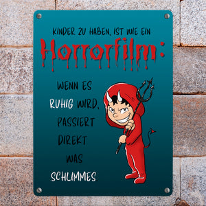 Teufelchen Metallschild in 15x20 cm mit Spruch Kinder zu haben ist wie ein Horrorfilm