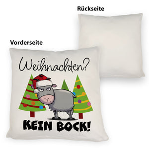 Ziegenbock mit Zipfelmütze Kissen mit Spruch Weihnachten? Kein Bock