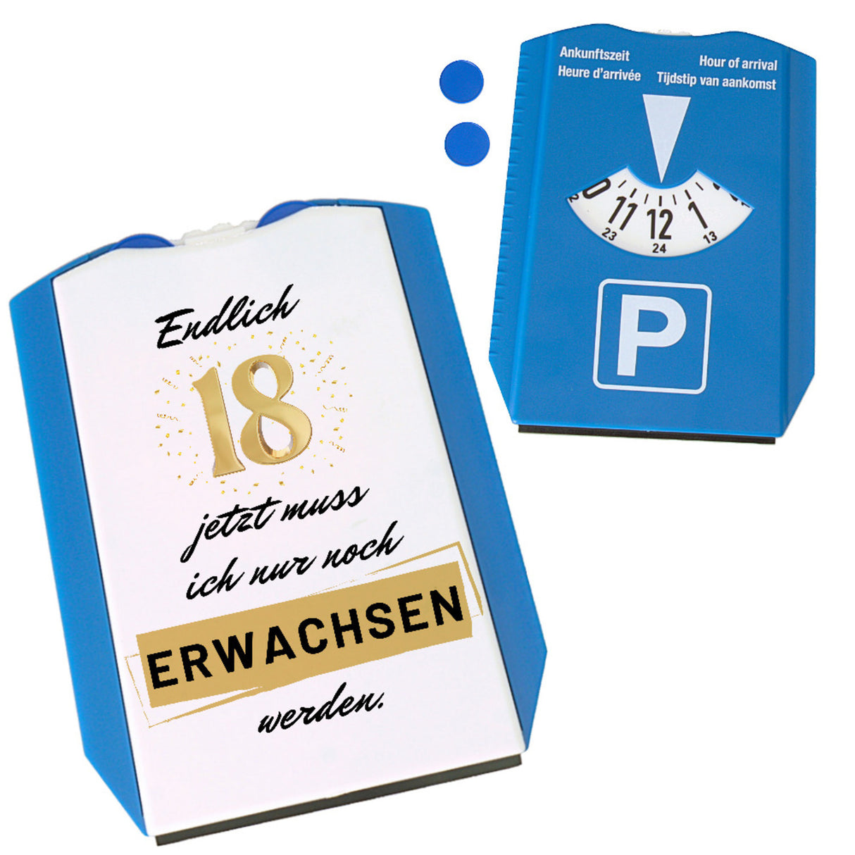 Endlich 18 Parkscheibe mit Spruch Jetzt muss ich nur noch erwachsen werden