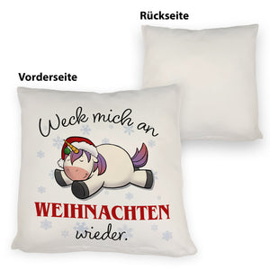 Weihnachts-Einhorn Kissen mit Spruch Weck mich an Weihnachten wieder