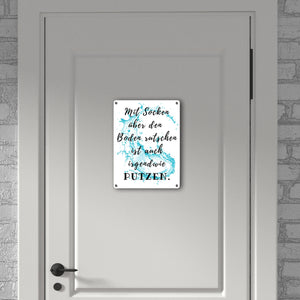 Haushalt Metallschild in 15x20 cm mit Spruch Mit Socken den Boden putzen