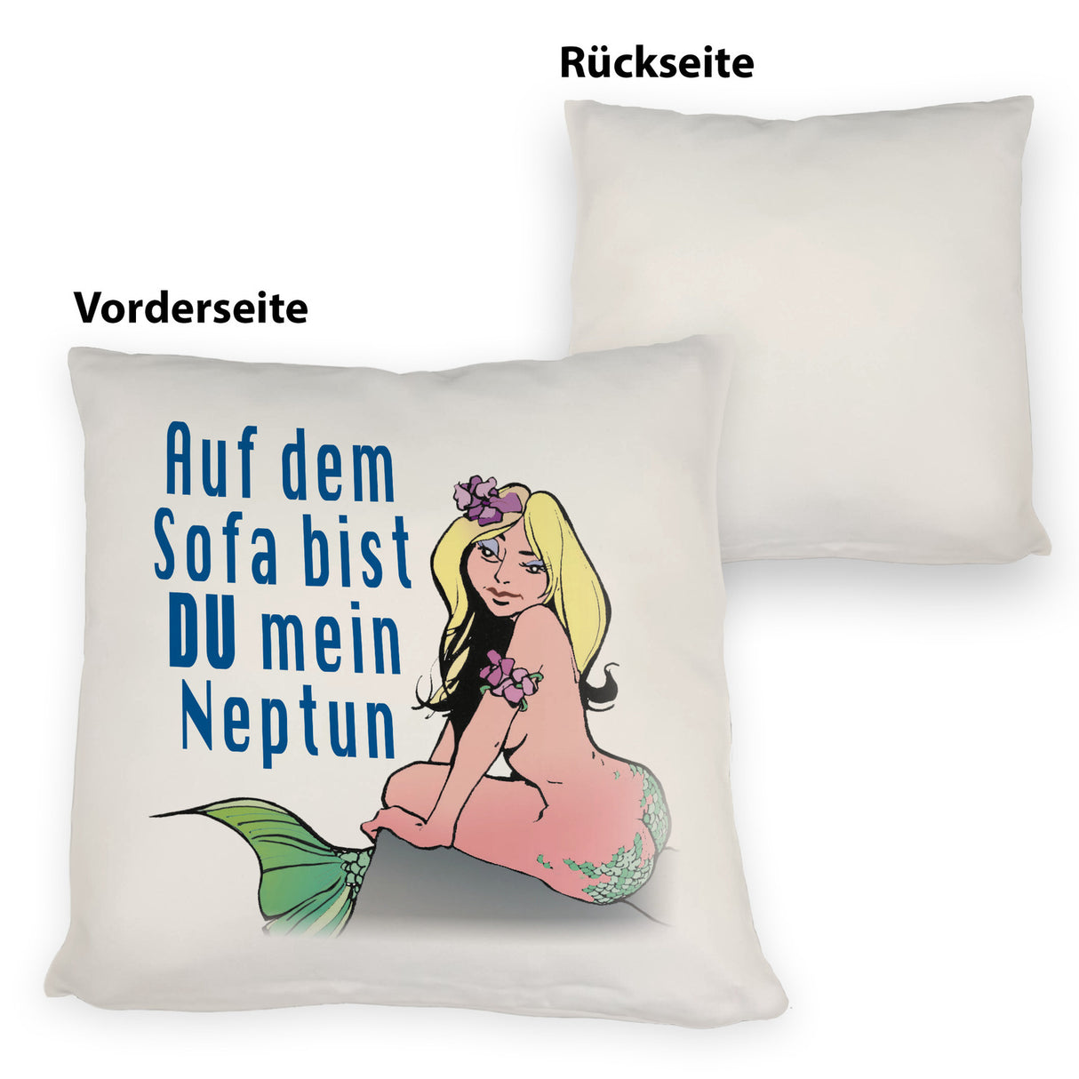 Meerjungfrau Kissen mit Spruch Auf dem Sofa bist du mein Neptun