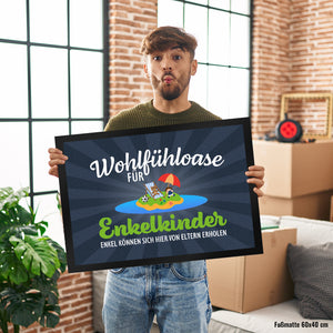 Wohlfühloase für Enkelkinder Fußmatte in 35x50 cm können sich von Eltern erholen