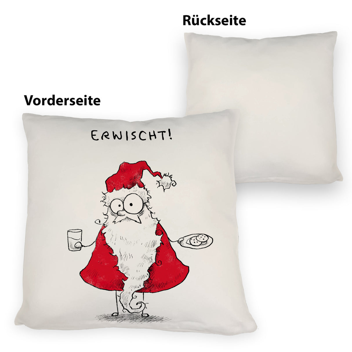 Weihnachtsmann am Naschen Kissen mit Spruch Erwischt