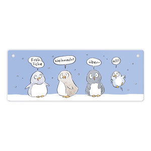 Pinguin Familie Metallschild mit Spruch Fröhliche Weihnacht überall
