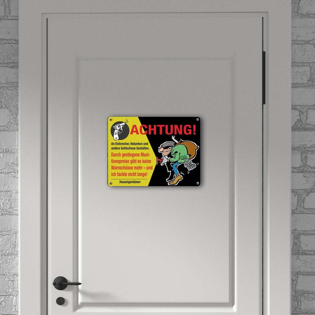 Einbrecher Metallschild in 15x20 cm mit Spruch Achtung An Einbrecher und Halunken