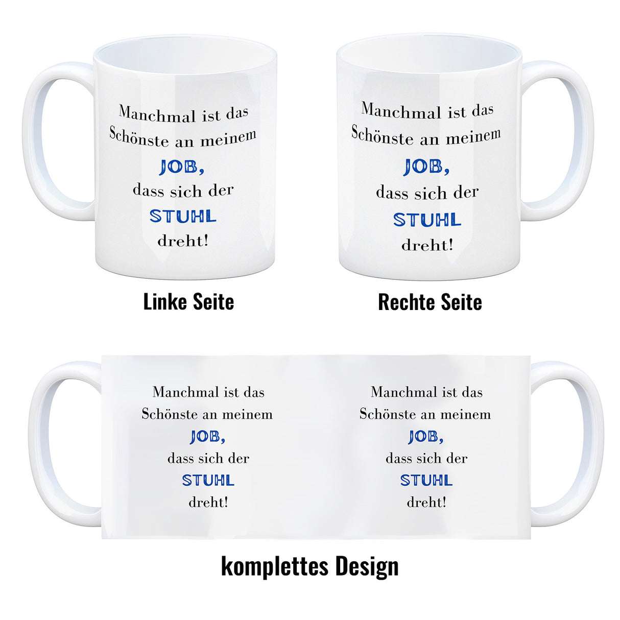 Highlight meines Jobs Kaffeebecher mit Spruch