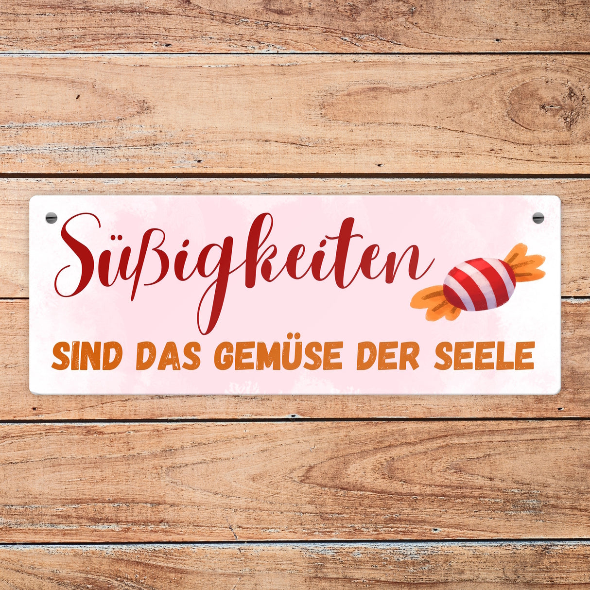 Bonbon Metallschild mit Spruch Süßigkeiten sind das Gemüse der Seele