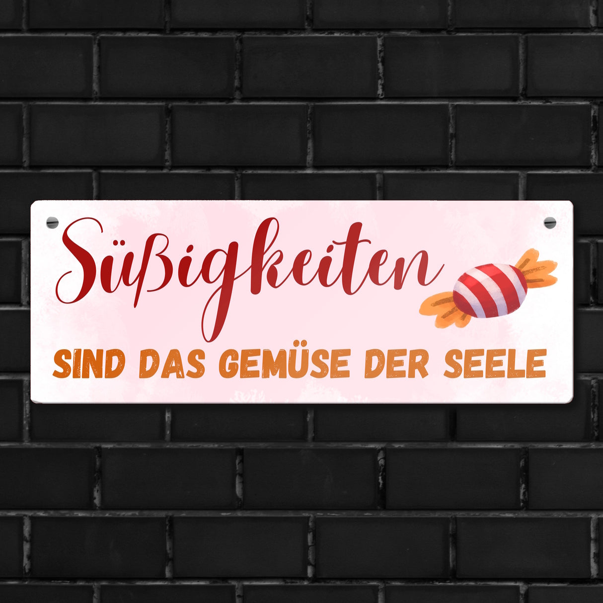 Bonbon Metallschild mit Spruch Süßigkeiten sind das Gemüse der Seele