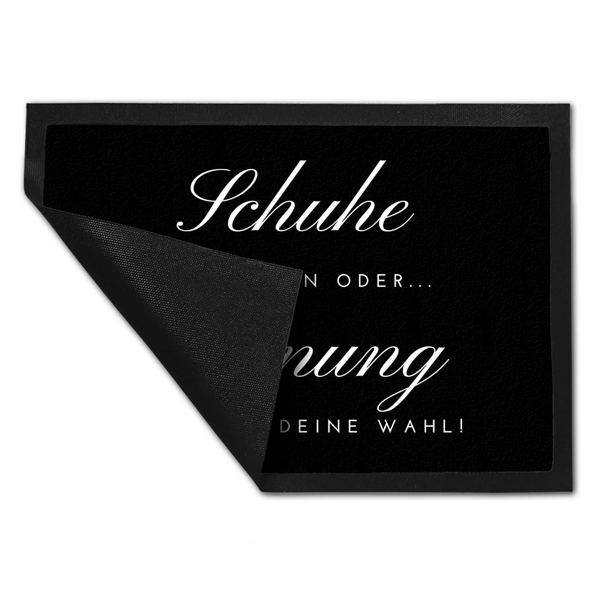 Schuhe ausziehen Fußmatte in 35x50 cm mit Spruch oder Wohnung putzen