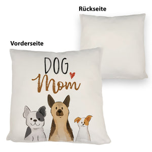 Dog Mom Kissen mit Spruch
