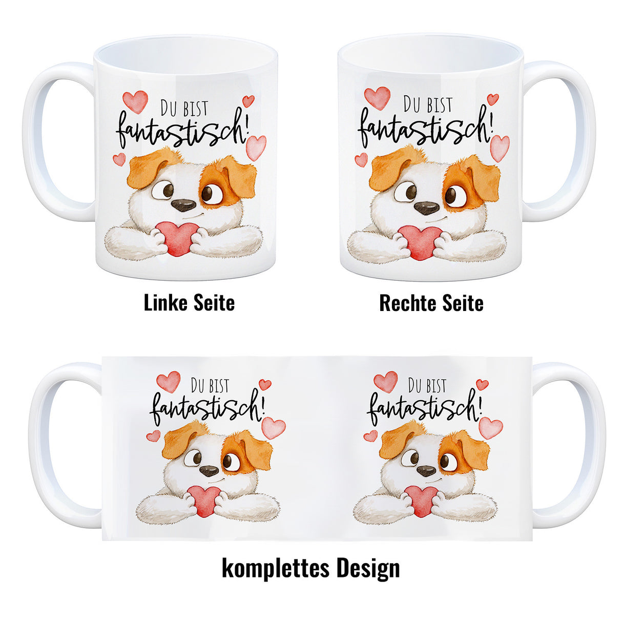 Hund Kaffeebecher mit Spruch Du bist fantastisch