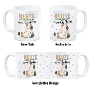 Glückskatze Kaffeebecher mit Spruch Heute ist ein guter Tag zum Chillen