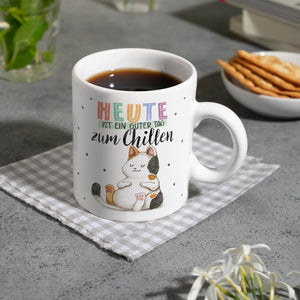 Glückskatze Kaffeebecher mit Spruch Heute ist ein guter Tag zum Chillen