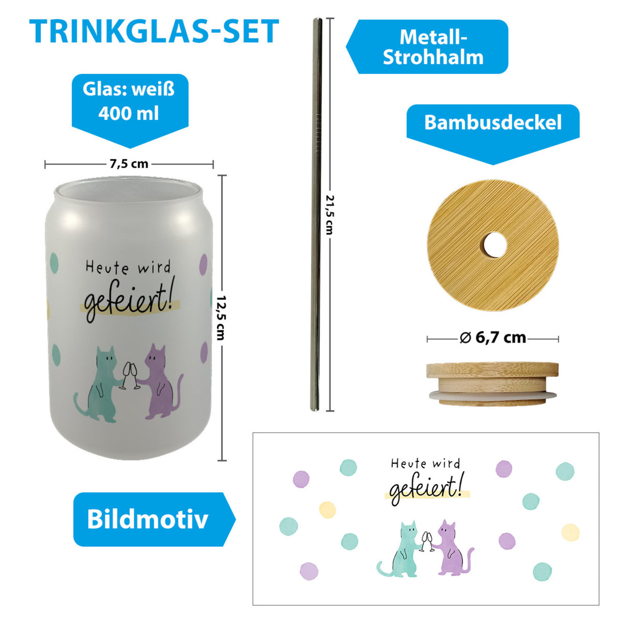 Party Katzen Trinkglas mit Bambusdeckel mit Spruch Heute wird gefeiert