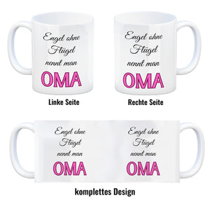 Oma Kaffeebecher mit Spruch Engel ohne Flügel nennt man Oma