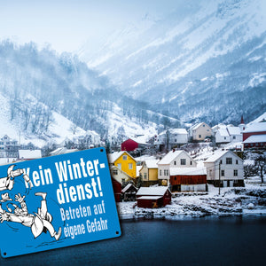Kein Winterdienst Metallschild in 15x20 cm mit Spruch Betreten auf eigene Gefahr