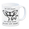 Verrückter Lemur Kaffeebecher mit Spruch Es ist okay Ich bin okay Alles ist okay