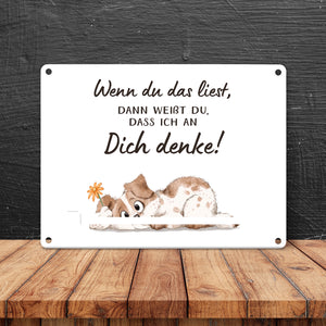 Hund Metallschild in 15x20 cm mit Spruch Ich denke an dich