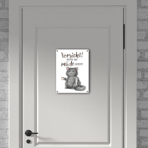 Katze Metallschild in 15x20 cm mit Spruch Vorsicht Positiv auf müde getestet