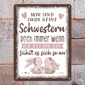 Hasen Metallschild in 15x20 cm mit Spruch Wie Schwestern Gefühl echter Verbundenheit