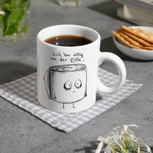 Klopapier Kaffeebecher mit Spruch Ich bin völlig von der Rolle