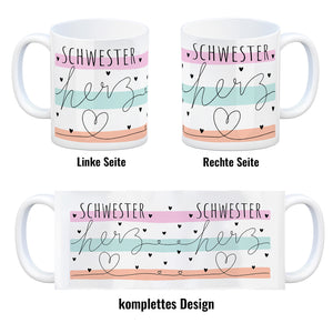 Herzen Kaffeebecher mit Spruch Schwesterherz