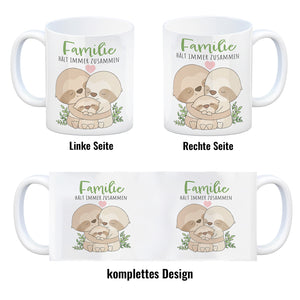 Faultier Familie Kaffeebecher mit Spruch Familie hält immer zusammen