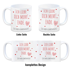 Herzen Kaffeebecher mit Spruch Ich liebe dich mehr! Ende.