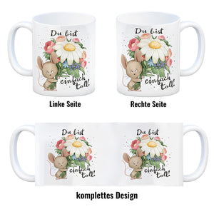 Maus Kaffeebecher mit Spruch Du bist einfach toll
