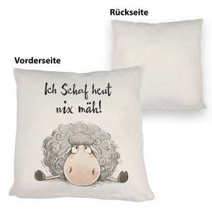 Schaf Kissen mit Spruch Ich Schaf heut nix mäh