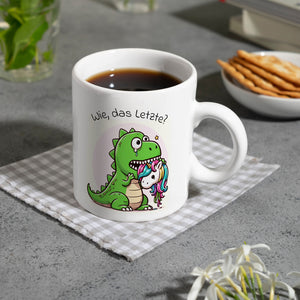 T-Rex Dinosaurier frisst Einhorn Kaffeebecher mit Spruch Wie das Letzte?