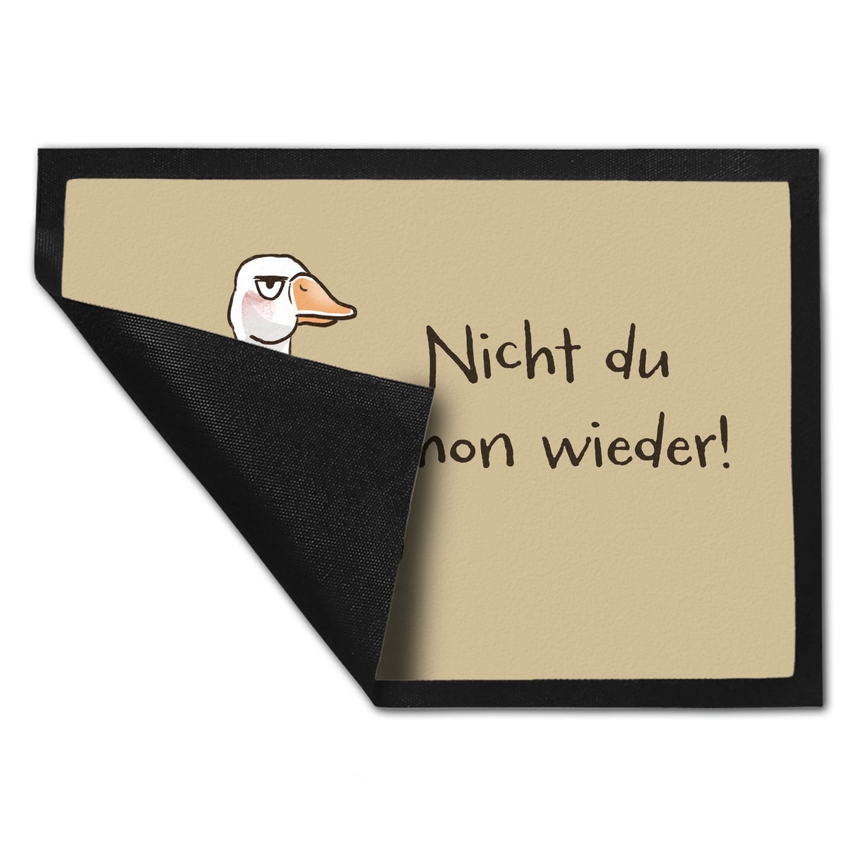 Gilbert die Gans Fußmatte in 35x50 cm mit Spruch Nicht du schon wieder