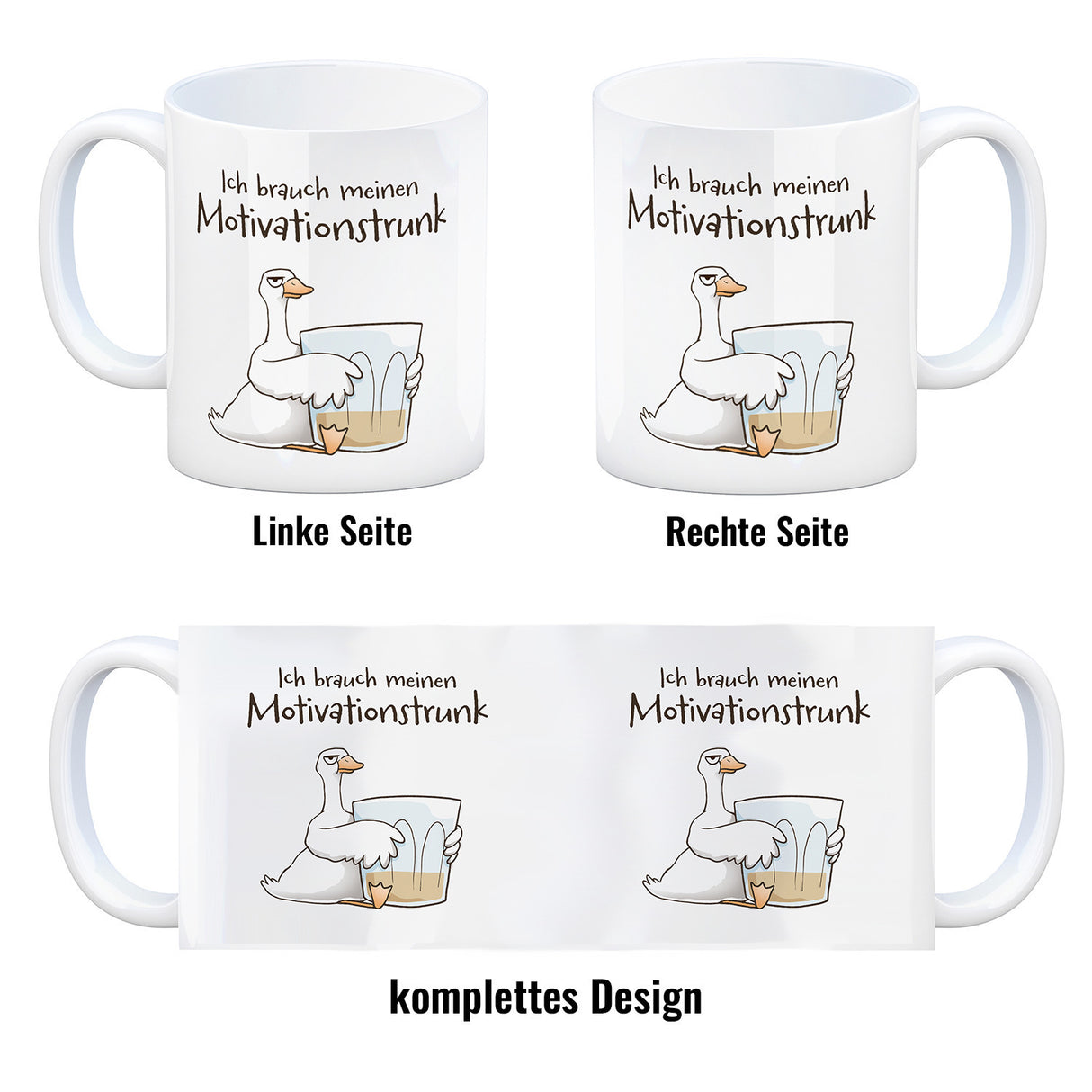 Gilbert die Gans Kaffeebecher mit Spruch Ich brauch meinen Motivationstrunk