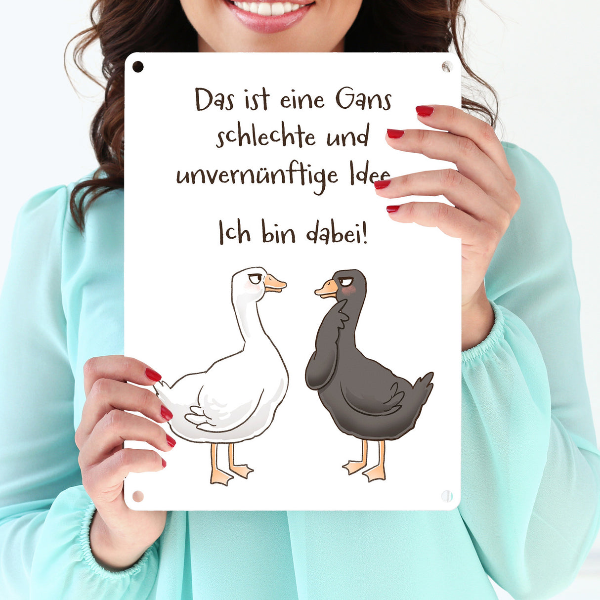 Gilbert die Gans Metallschild in 15x20 cm mit Spruch Schlechte Idee - Bin dabei