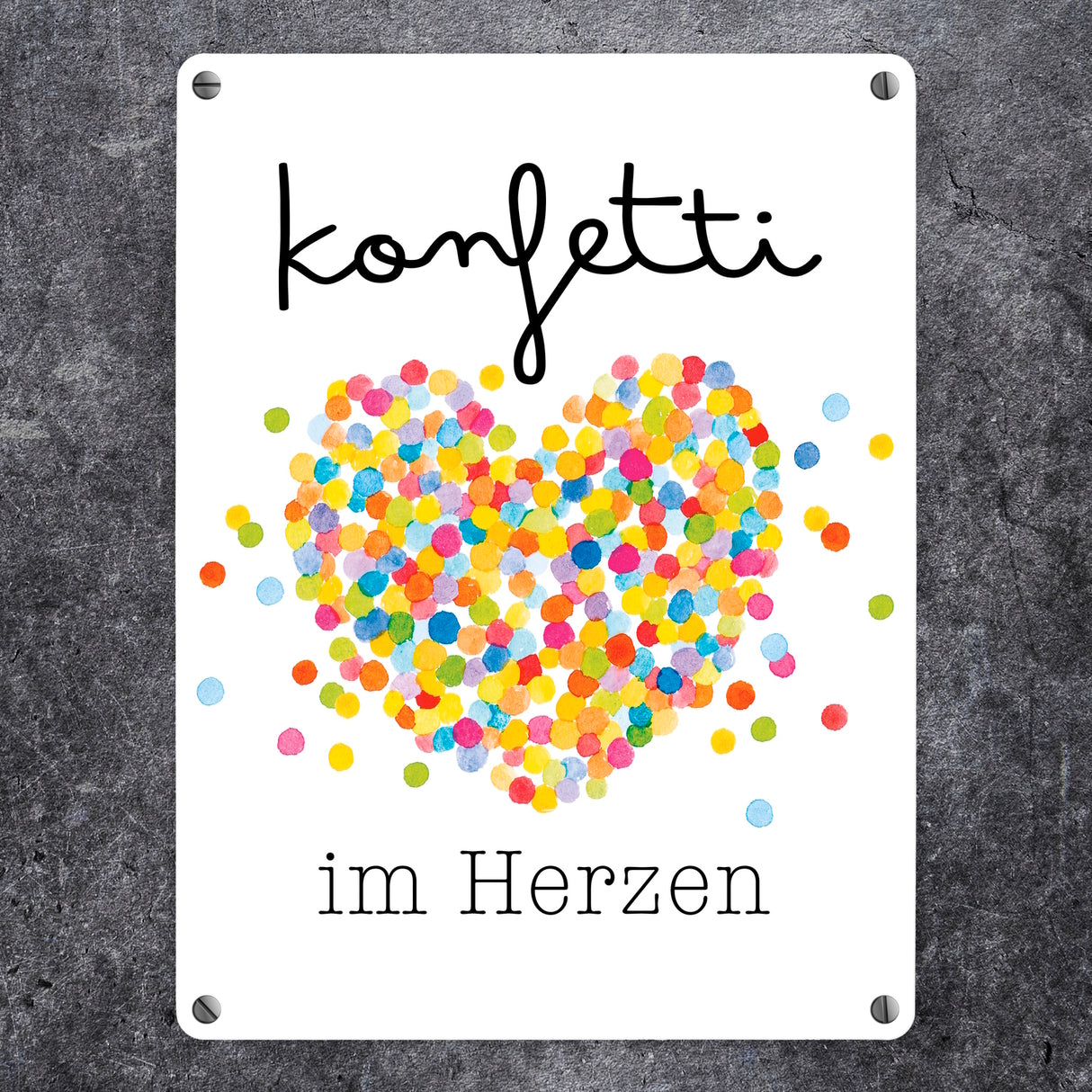 Konfetti im Herzen Karneval Geschenk Metallschild in 15x20 cm