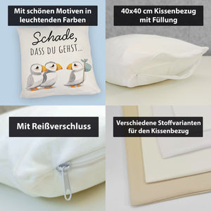 Schade, dass du gehst Papageitaucher Kissen Abschied Kollege