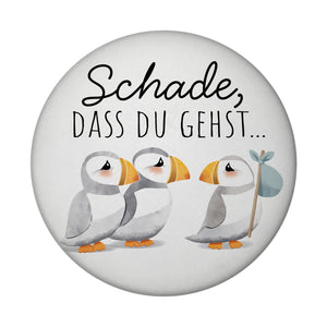 Schade, dass du gehst Papageitaucher Magnet rund rund Abschied Kollege