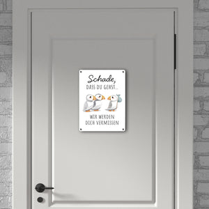 Schade, dass du gehst Papageitaucher Metallschild in 15x20 cm Abschied Kollege