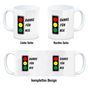 Ampel Kritik Kaffeebecher mit Spruch Danke für Nix
