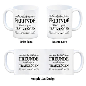 Nur die besten Freunde werden Trauzeuge Kaffeebecher