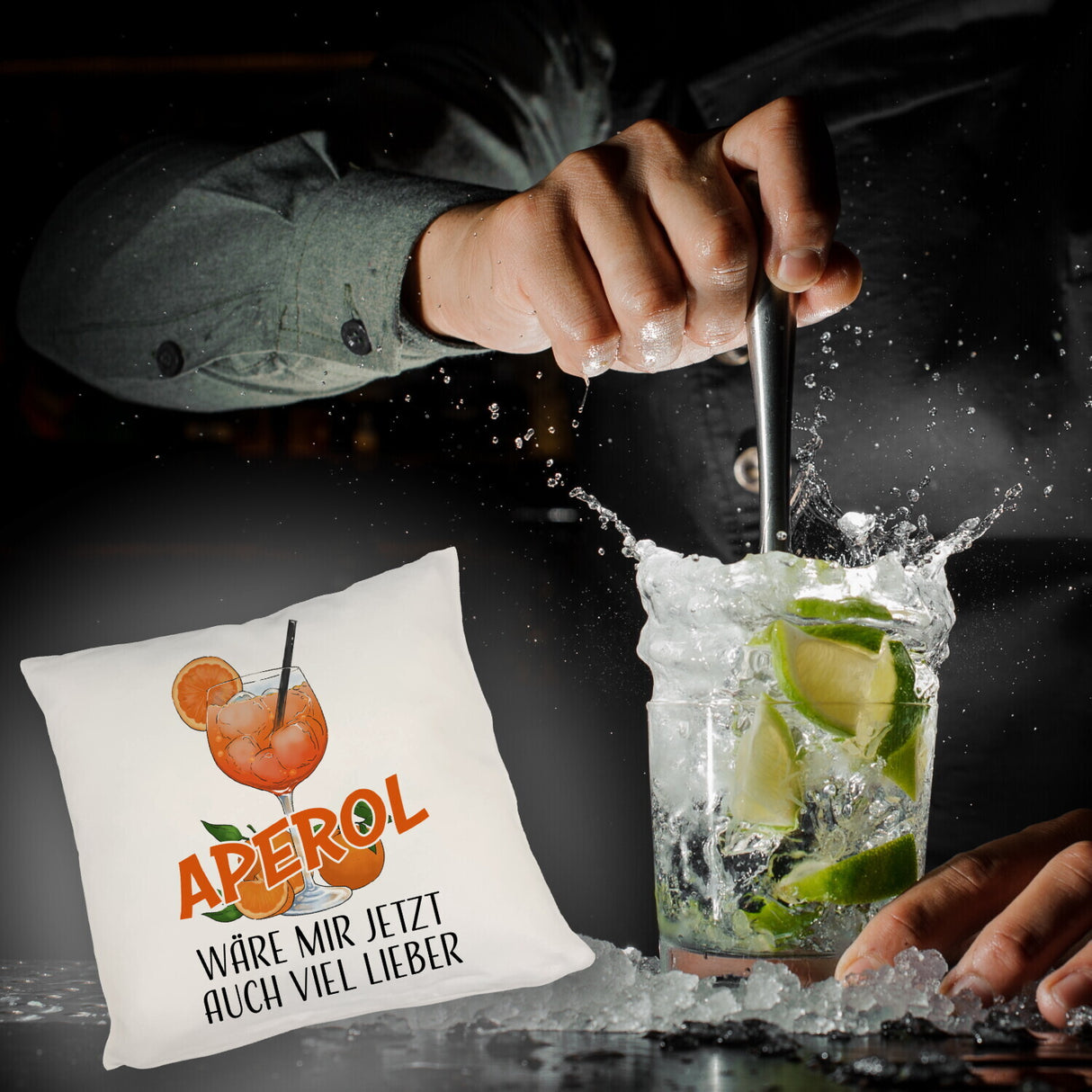 Cocktail Kissen mit Spruch Aperol wäre mir jetzt auch viel lieber
