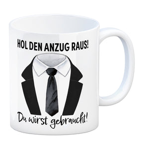 Trauzeuge Kaffeebecher mit Spruch Hol den Anzug raus Du wirst gebraucht